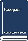 Thorpe, Sylvia: Scapegrace