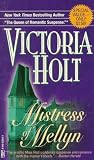 Holt, Victoria: Mistress of Mellyn