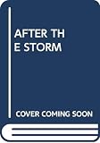 Williams, Claudette: After the Storm