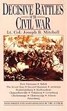 Mitchell, Joseph B.: Decisive Battles of the Civil War