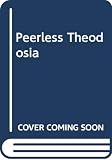 Baldwin, Rebecca: Peerless Theodosia
