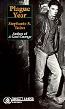 Tolan, Stephanie S.: Plague Year Tolan, Stephanie S.: Plague Year