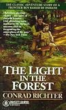 Richter, Conrad: The Light in the Forest