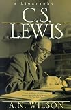 Wilson, A. N.: C. S. Lewis: A Biography