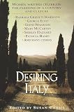 Cahill, Susan Neunzig: Desiring Italy