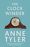 Tyler, Anne: The Clock Winder