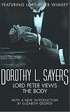 Sayers, Dorothy Leigh: Lord Peter Views the Body Sayers, Dorothy Leigh: Lord Peter Views the Body