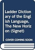Shaw, John: New Horizon Ladder Dictionary of the English Language Shaw, John: New Horizon Ladder Dictionary of the English Language