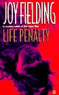 Fielding, Joy: Life Penalty Fielding, Joy: Life Penalty