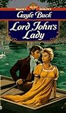 Buck, Gayle: Lord John's Lady Buck, Gayle: Lord John's Lady