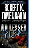 Tanenbaum, Robert K.: No Lesser Plea Tanenbaum, Robert K.: No Lesser Plea