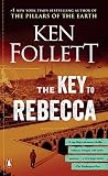 Follett, Ken: The Key to Rebecca