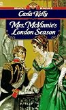 Kelly, Carla Sue: Mrs. McVinnie's London Season