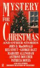 MacDonald, John D.: Mystery for Christmas: And Other Stories MacDonald, John D.: Mystery for Christmas: And Other Stories
