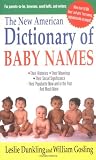 Dunkling, Leslie: The New American Dictionary of Baby Names Dunkling, Leslie: The New American Dictionary of Baby Names