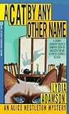 Adamson, Lydia: A Cat by Any Other Name Adamson, Lydia: A Cat by Any Other Name