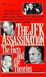 Oglesby, Carl: JFK Assassination: The Facts and the Theories Oglesby, Carl: JFK Assassination: The Facts and the Theories