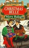 Christmas Belle (0451179544) by Balogh, Mary Balogh, Mary: Christmas Belle