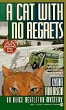 Adamson, Lydia: A Cat with No Regrets Adamson, Lydia: A Cat with No Regrets