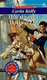 Kelly, Carla Sue: Miss Whittier Makes a List