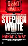 White, Stephen: Harm's Way White, Stephen: Harm's Way