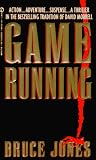 Jones, Bruce: Game Running Jones, Bruce: Game Running
