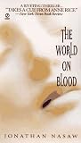 Nasaw, Jonathan: The World on Blood