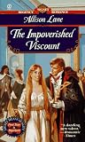 Lane, Allison: The Impoverished Viscount Lane, Allison: The Impoverished Viscount