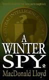 Lloyd, MacDonald: A Winter Spy Lloyd, MacDonald: A Winter Spy
