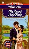 Lane, Allison: Second Lady Emily Lane, Allison: Second Lady Emily