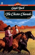 The Chester Charade by Gayle Buck