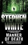 White, Stephen: Manner of Death White, Stephen: Manner of Death