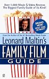 Maltin, Leonard: Leonard Maltin's Family Film Guide Maltin, Leonard: Leonard Maltin's Family Film Guide