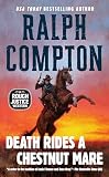 Compton, Ralph: Death Rides a Chestnut Mare Compton, Ralph: Death Rides a Chestnut Mare