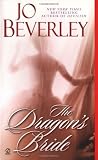 Beverley, Jo: The Dragon's Bride Beverley, Jo: The Dragon's Bride