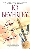 Beverly, Jo: Lord of My Heart Beverly, Jo: Lord of My Heart