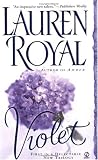 Royal, Lauren: Violet Royal, Lauren: Violet