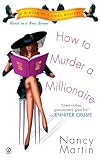 Martin, Nancy: How to Murder a Millionaire