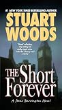Woods, Stuart: The Short Forever