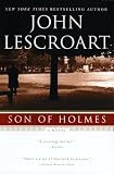 Lescroart, John T.: Son of Holmes