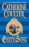 Coulter, Catherine: Earth Song Coulter, Catherine: Earth Song