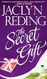 Reding, Jaclyn: The Secret Gift