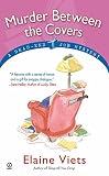 Viets, Elaine: Murder Between the Covers