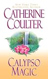 Coulter, Catherine: Calypso Magic Coulter, Catherine: Calypso Magic