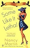 Martin, Nancy: Some Like It Lethal