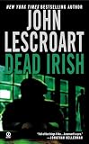 Lescroart, John T.: Dead Irish