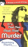 Martin, Rosemary: It's A Mod, Mod, Mod, Mod Murder