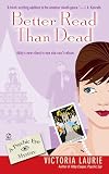 Laurie, Victoria: Better Read Than Dead: A Psychic Eye Mystery
