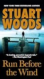 Woods, Stuart: Run Before the Wind
