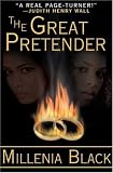 Black, Millenia: The Great Pretender